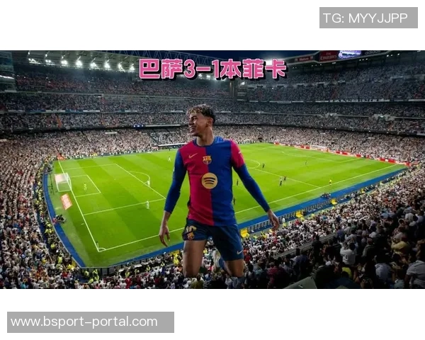 本菲卡逆袭巴萨6-2绝杀瞬间全场沸腾战术解析与精彩回顾